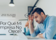 02 7 señales de que tu empresa está creciendo mal